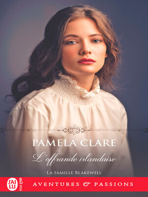 cover image of La famille Blakewell (Tome 2)--L'offrande irlandaise